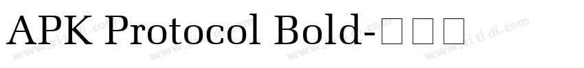 APK Protocol Bold字体转换 APK Protocol Bold字体转换